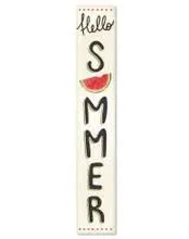 Hello Summer - with Watermelon - Tall Outdoor Porch Sign 8x47in.