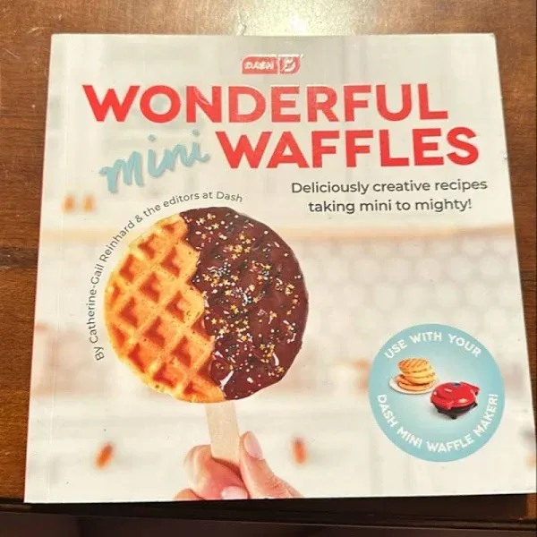 Wonderful Mini Waffle Cookbook