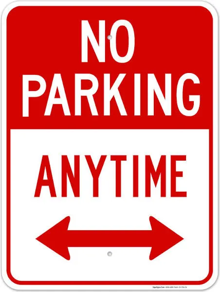 No Parking Anytime Sign, with Arrows