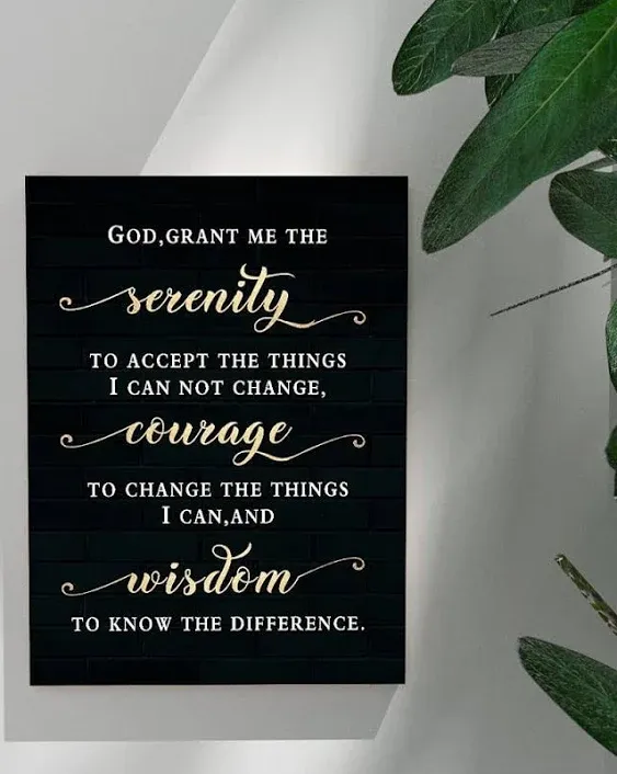 Serenity Prayer God Grant Me The Serenity To Accept The Things I Canno