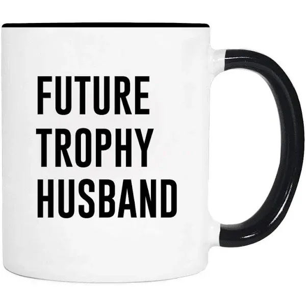 Future Trophy Husband - 11oz Mug - Husband To Be Gift - Fiance Mug