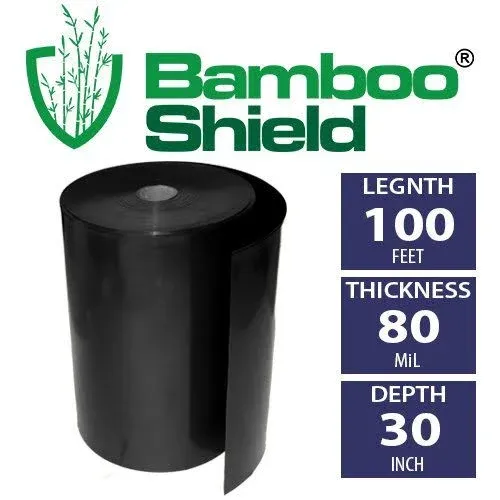 Bamboo Shield - 80 Mil Thick by 30in Depth 100 Feet